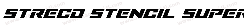 Streco Stencil Super字体转换
